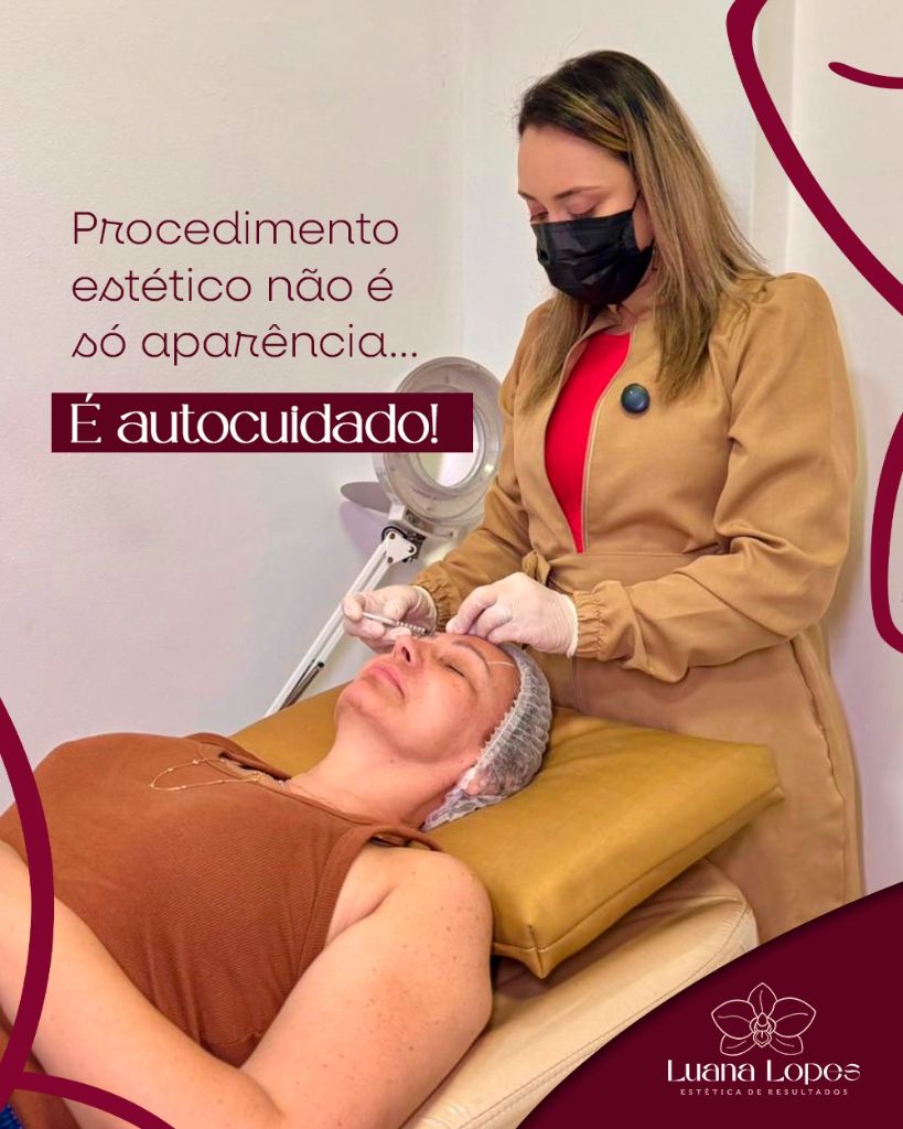 Procedimento estético Luana Lopes